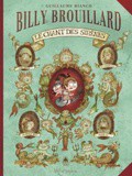 Bd et Manga # 8 : Billy Brouillard, tome 3 - Guillaume Bianco
