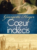 Livre de chick lit # 60 : Coeur indécis - Georgette Heyer