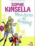 Livre de chick lit numéro 15: Mini-Accro du Shopping - Sophie Kinsella
