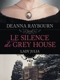 Polar # 30 : Lady Julia tome 1, Le silence de Grey House