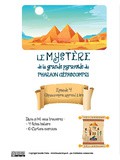 #4 et 5 – Le mystère de la grande pyramide du pharaon Gépascompri