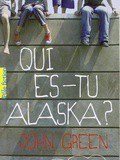 Lecture// Qui es-tu Alaska