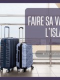 Les indispensables  à avoir dans sa valise pour l’Islande