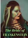Msc : The Bride of Frankenstein