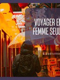 Voyager seule au Japon : une bonne idée pour une femme