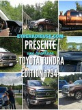 Notre aventure avec le véhicule Toyota Tundra Édition 1794