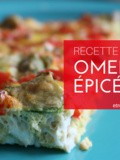 Recette Zen Bodi: Omelette Épicée