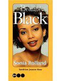 Beauté Black : Le guide pratique de la beauté noire de Sonia Rolland